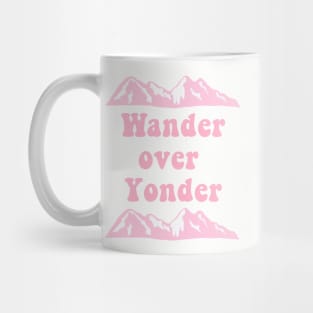 Wander Over Yonder Mug